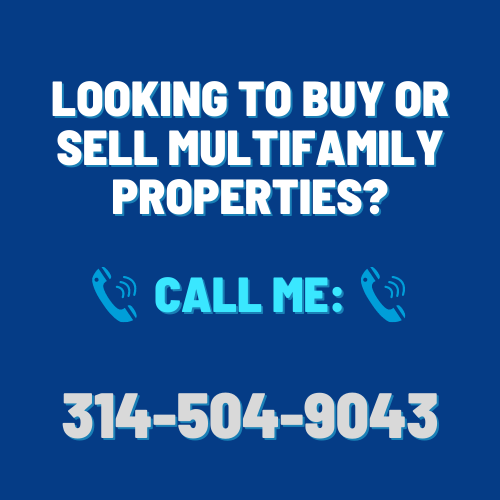 Call me about a multi family property to sell!